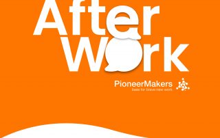 AfterWork PioneerMakers